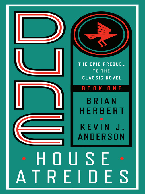 Title details for House Atreides by Brian Herbert - Available